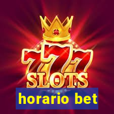 horario bet